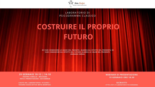 Laboratorio di Psicodramma classico - Costruire il proprio futuro